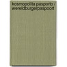 Kosmopolita pasporto / wereldburgerpaspoort door Onbekend