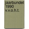 Jaarbundel 1990 v.v.o.h.t. door Onbekend