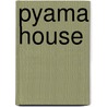Pyama house door Frans Govers