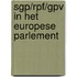 Sgp/rpf/gpv in het europese parlement