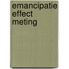 Emancipatie effect meting by M. de Graaff