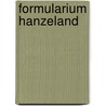 Formularium Hanzeland door Onbekend