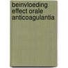Beinvloeding effect orale anticoagulantia by F.G.A. Jansman