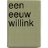 Een eeuw Willink