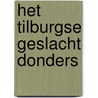 Het Tilburgse geslacht Donders door J. van der Eerden