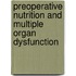 Preoperative Nutrition and Multiple Organ Dysfunction