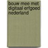 Bouw mee met Digitaal Erfgoed Nederland