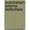 Automatisch externe defibrillatie door Willem de Vries