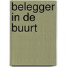 Belegger in de buurt door Onbekend