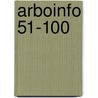 ArboInfo 51-100 by R.U. Melchers