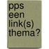 PPS Een link(s) thema?
