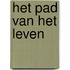 Het pad van het leven