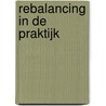 Rebalancing in de praktijk door J. van Deursen