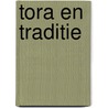 Tora en traditie by Uchelen