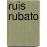 Ruis Rubato by H.M. van der Loo