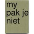 My pak je niet