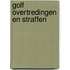 Golf overtredingen en straffen
