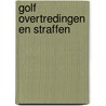 Golf overtredingen en straffen by Barr
