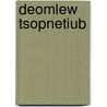 Deomlew tsopnetiub door Nolles