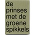 De prinses met de groene spikkels