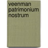 Veenman Patrimonium Nostrum by C.G.M. Veenman