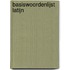 Basiswoordenlijst Latijn