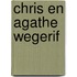 Chris en agathe wegerif