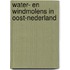 Water- en windmolens in Oost-Nederland