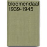 Bloemendaal 1939-1945 door J. Vogel