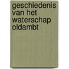 Geschiedenis van het waterschap Oldambt door H. Boer