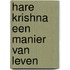 Hare Krishna een manier van leven