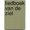 Liedboek van de ziel by Hans Verbeek