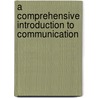 A comprehensive introduction to communication door P. Jansen