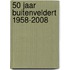 50 jaar Buitenveldert 1958-2008