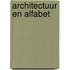 Architectuur en Alfabet