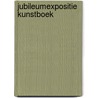 Jubileumexpositie KUNSTBOEK door N. van den Oever