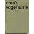 Oma's vogelhuisje