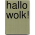 Hallo Wolk!