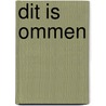 Dit is Ommen by S. van Eeten