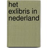Het exlibris in Nederland door J. van Waterschoot