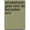 Windesheim gids voor de bezoeker enz door Booma