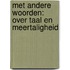 Met andere woorden: over taal en meertaligheid