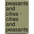 Peasants and cities - cities and peasants