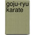 Goju-ryu karate