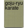 Goju-ryu karate door Vermelis