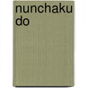 Nunchaku do by Milco Lambrecht