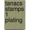 Tanacs stamps 1 plating door Alwine de Jong