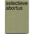 Selectieve abortus