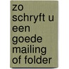 Zo schryft u een goede mailing of folder by Spyker