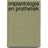Implantologie en prothetiek door H.J.A. Meijer